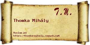 Thomka Mihály névjegykártya